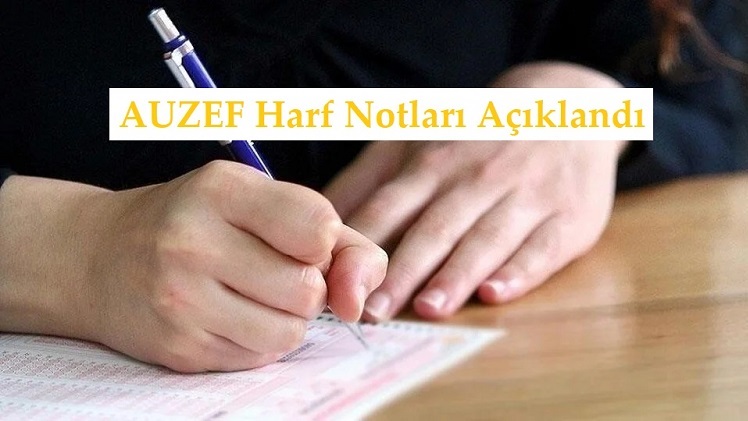 AUZEF harf notları açıklandı! 2025 harf notlarına nasıl, nereden bakarım?